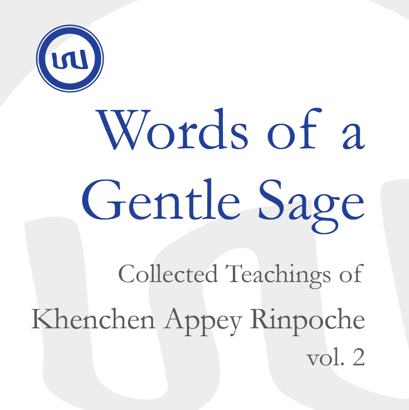 Words of a Gentle Sage Vol. 2_front cover_square